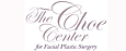 The Choe Center for Facial Plastic Surgery